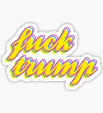 Pegatina F *** Trump