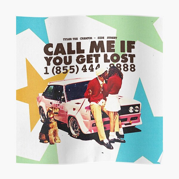 call-me-if-you-get-lost-poster-poster-for-sale-by-doduksmannis