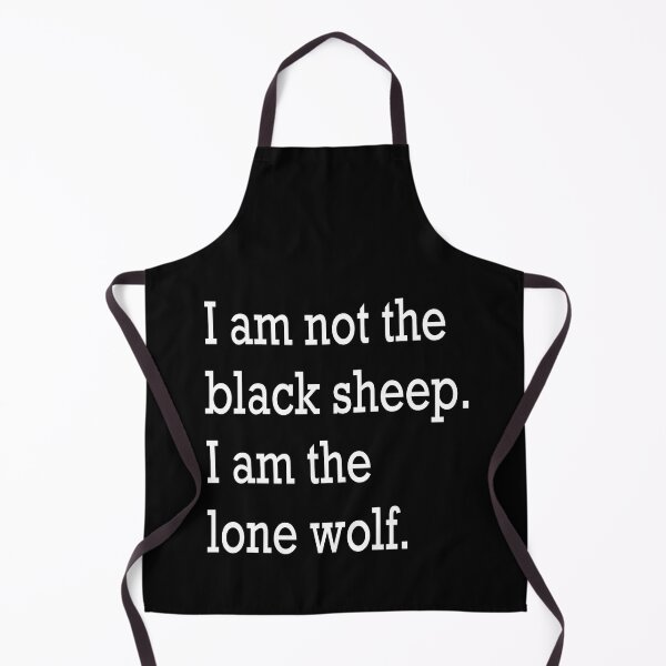 Item preview, I am not the black sheep. I am the lone wolf. designed and sold by RemieJames.