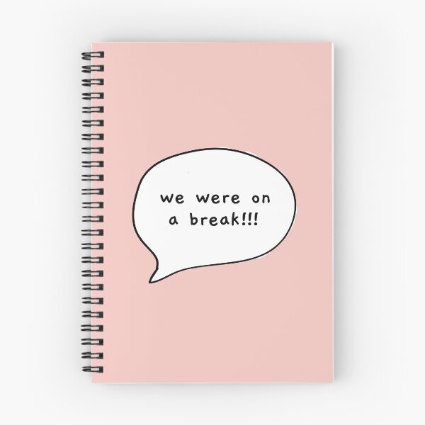 Item preview, We Were On A Break!!! designed and sold by AprilCreations.