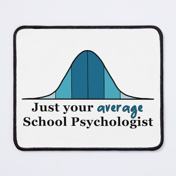 Item preview, Average school psychologist blue designed and sold by bmillertime.