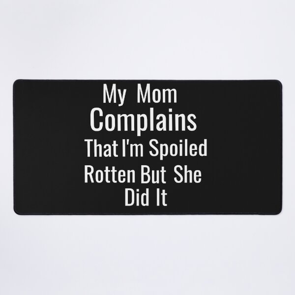 Item preview, Complaining Moms Spoiling Kids designed and sold by rainestore.