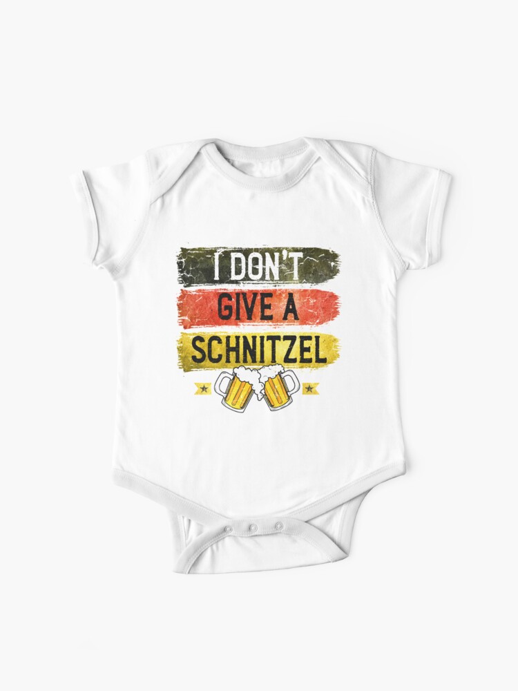 het kan Verzoenen Scarp I Don't Give A Schnitzel Funny German for Oktoberfest" Baby One-Piece for  Sale by MasonRau | Redbubble