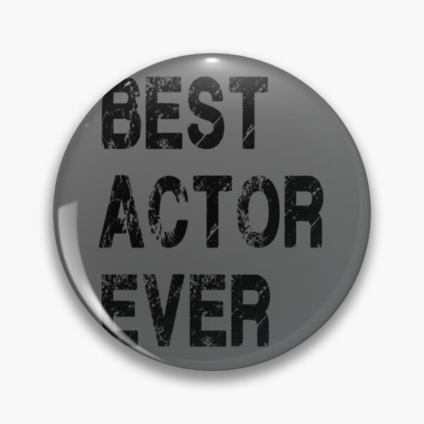 Item preview, BEST ACTOR EVER  designed and sold by AdolphSauer.