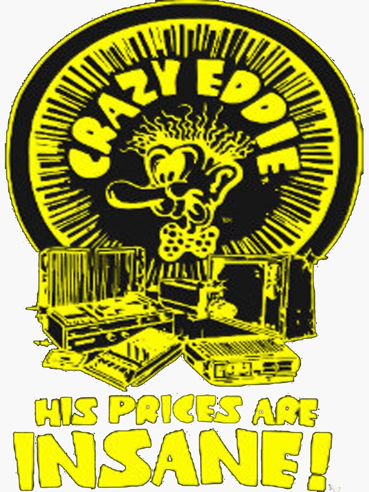 "Crazy Eddie" Sticker for Sale by ConstantinoTees Redbubble