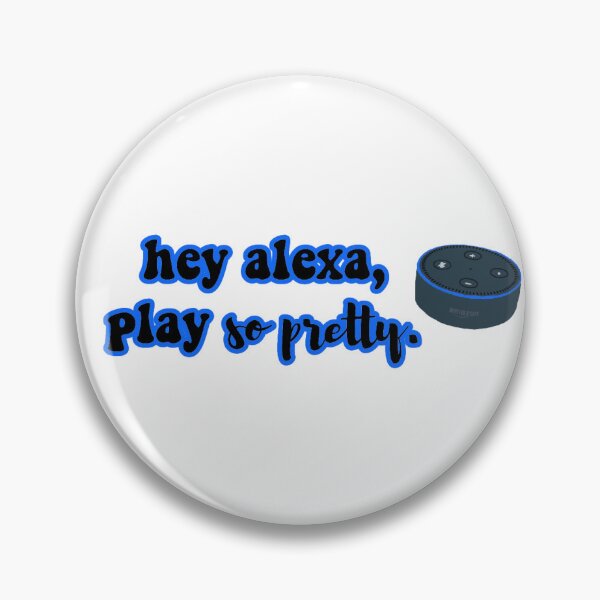 Item preview, hey alexa designed and sold by haadiyaazaman.