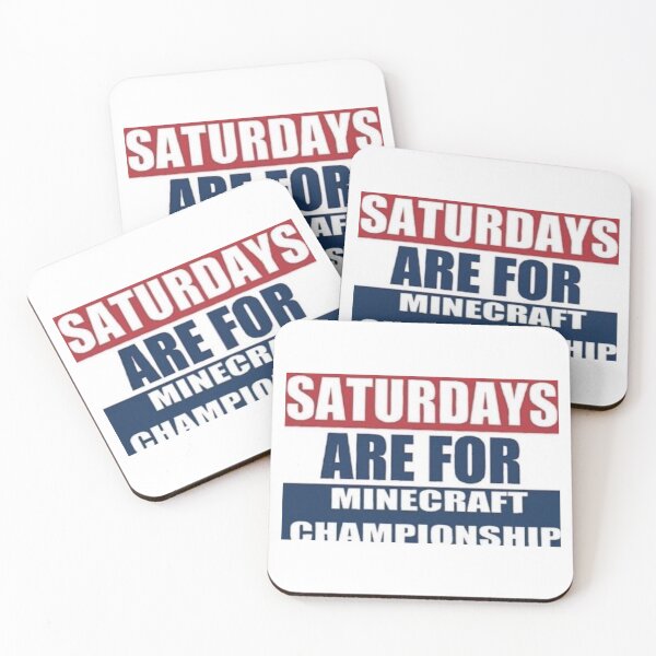 Item preview, SATURDAYS ARE FOR MINECRAFT CHAMPIONSHIP designed and sold by robynward.
