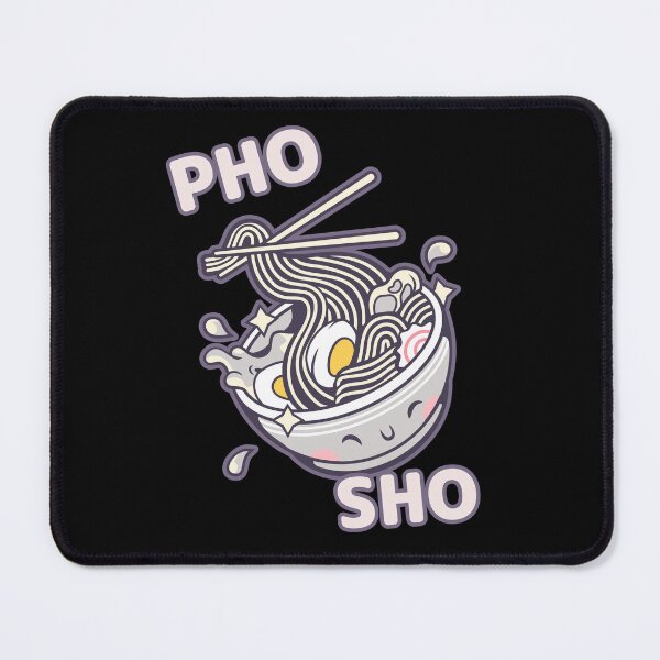 Item preview, Pho Sho designed and sold by Adfinn.