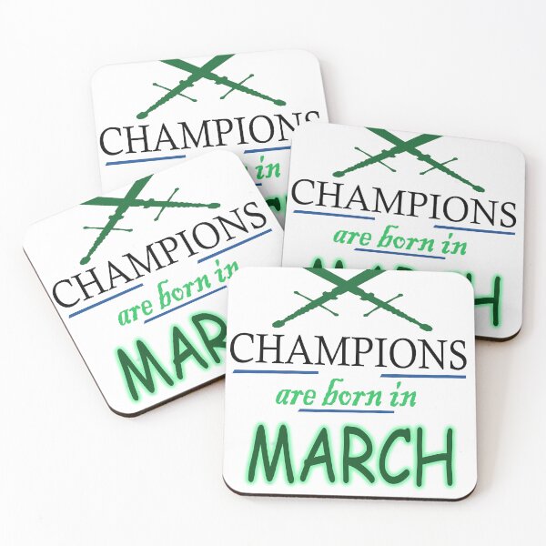 Item preview, CHAMPIONS ARE BORN IN MARCH designed and sold by WSLM.