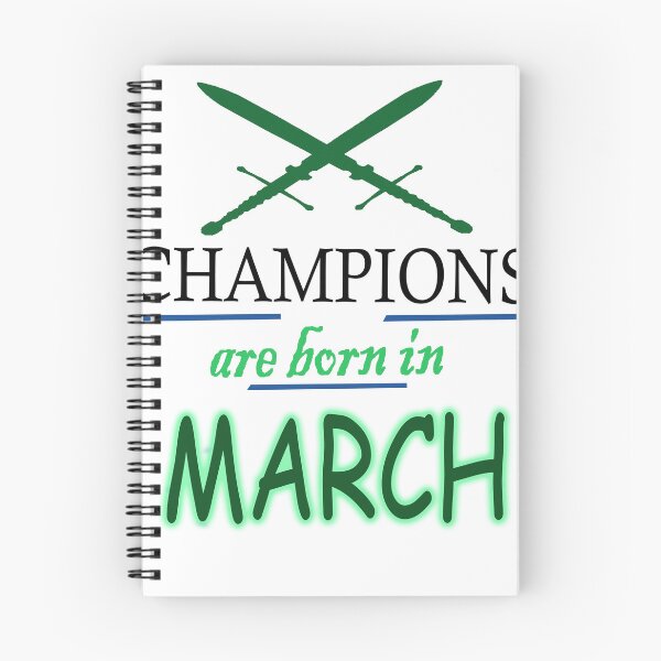 Item preview, CHAMPIONS ARE BORN IN MARCH designed and sold by WSLM.