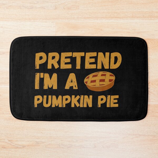 Item preview, Pretend I am a pumpkin pie designed and sold by Ayalolo2020.