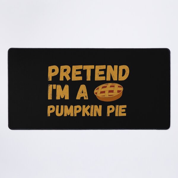 Item preview, Pretend I am a pumpkin pie designed and sold by Ayalolo2020.
