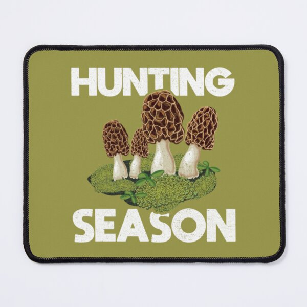 Item preview, Hunting Season Morel Gift designed and sold by MohazSale.