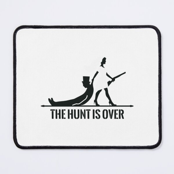 Item preview, The hunt is over designed and sold by MohazSale.