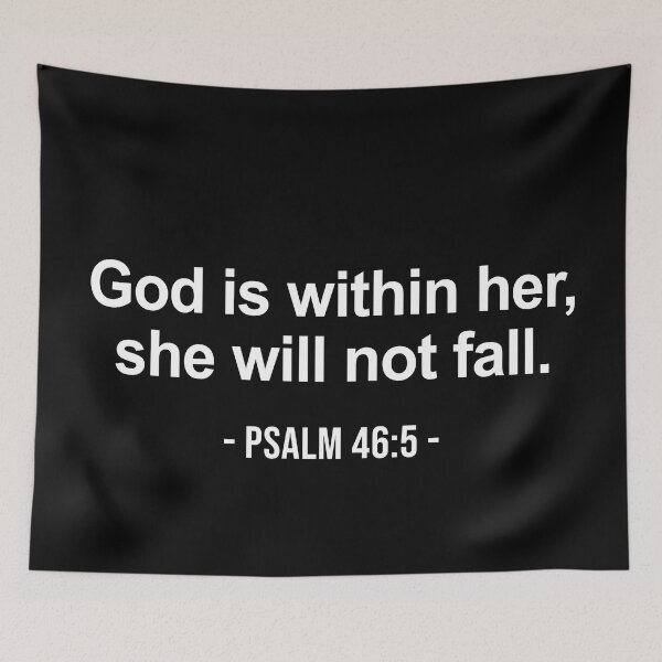 Item preview, God Is Within Her She Will Not Fall Psalm 46:5 designed and sold by allysmar.