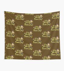 Pirate Talk Text - IT Be Talk Like a Pirate Day! Wall Tapestry