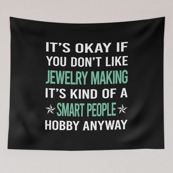 Item preview, Smart People Hobby Jewelry Jewellery Making Jeweler designed and sold by AcostaLethalDo.