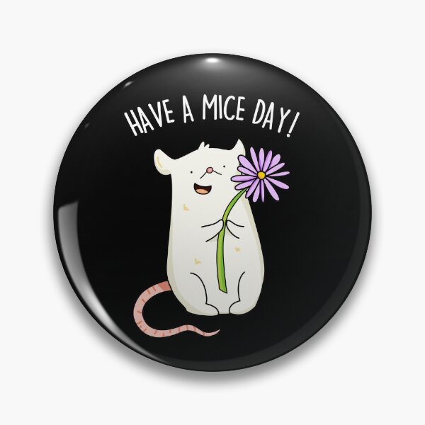 Item preview, Have A Mice Day Funny Mouse Puns (Dark BG) designed and sold by punnybone.