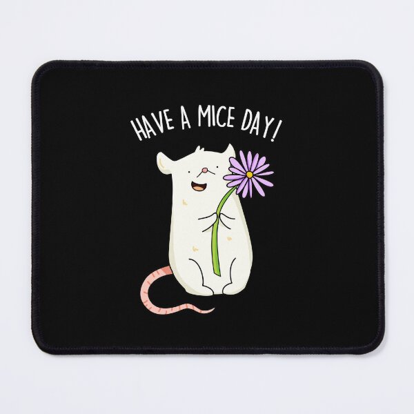 Item preview, Have A Mice Day Funny Mouse Puns (Dark BG) designed and sold by punnybone.