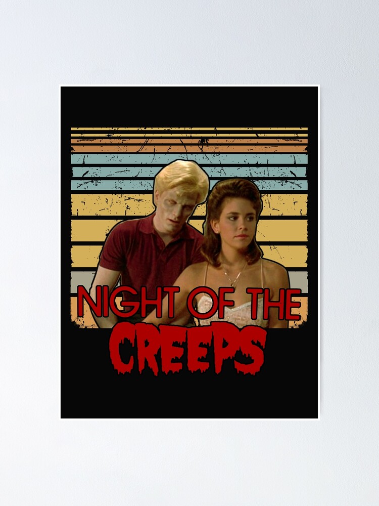 "Night Of The Creeps Retro Movie" Poster For Sale By LeonaVanxi | Redbubble