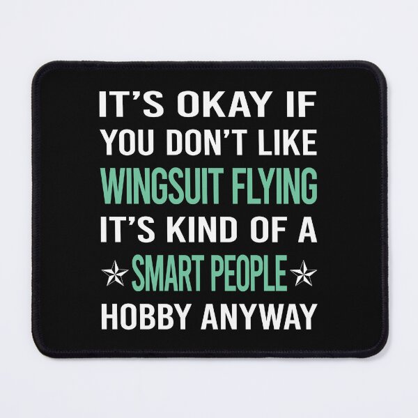 Item preview, Smart People Hobby Wingsuit Flying Wingsuiting designed and sold by AcostaLethalDo.