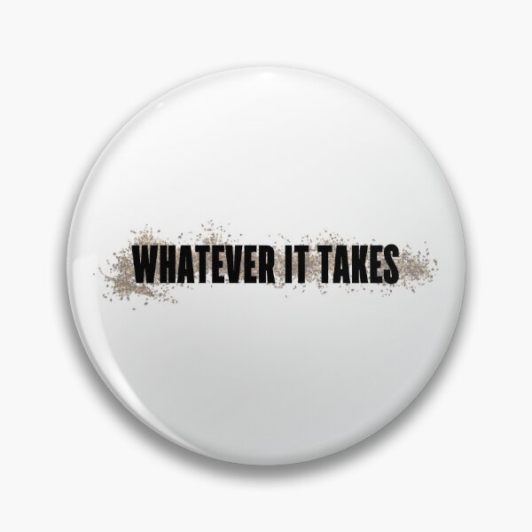 Item preview, Whatever it takes designed and sold by 1Lio.