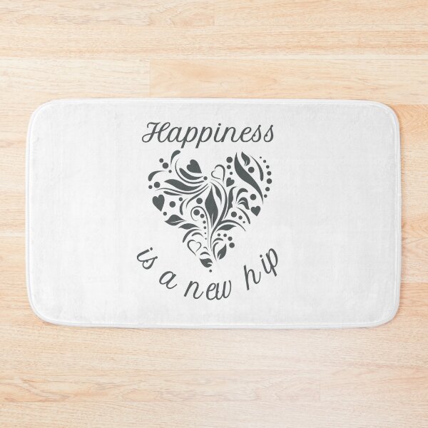 Item preview, Happiness Is A New Hip designed and sold by Tiger-007.
