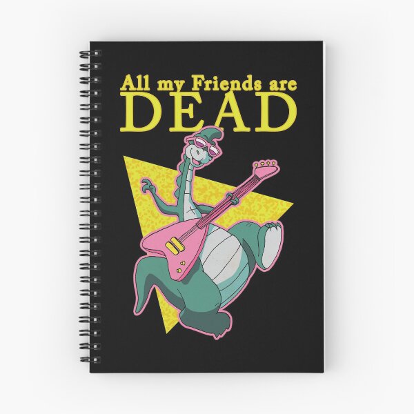 Item preview, All my friends are dead designed and sold by PsychoProjectTS.