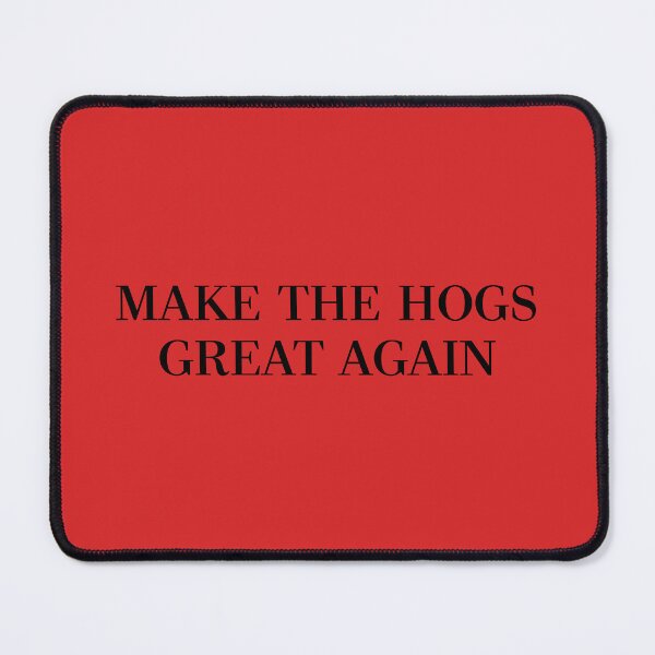 Item preview, Make the hogs great designed and sold by Jburr12.