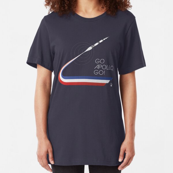 GO APOLLO, GO! We choose to go to the Moon... Slim Fit T-Shirt