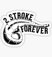 2 Stroke Forever Dirt Bike Sticker