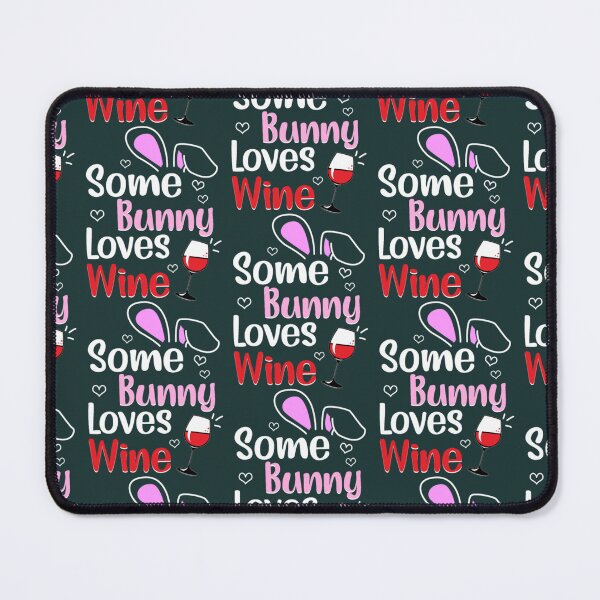 Item preview, Some Bunny Loves Wine Funny Drinking Easter designed and sold by ThomasJaru.