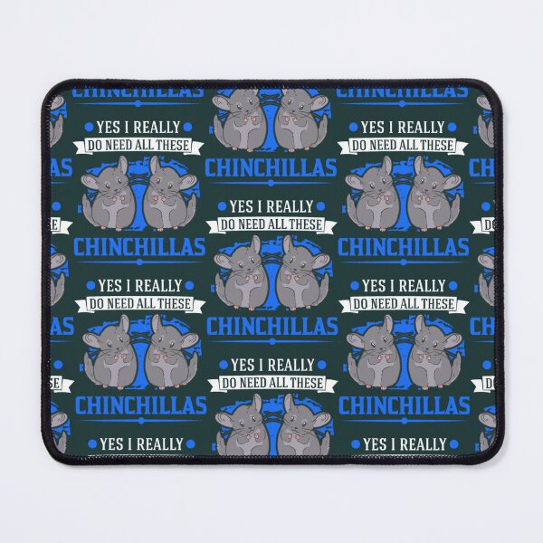 Item preview, Yes I Really Do Need All These Chinchillas designed and sold by ThomasJaru.