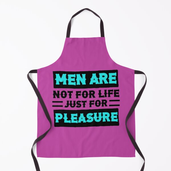Item preview, Men Are Not For Life Just For Pleasure  designed and sold by AYACHI90.
