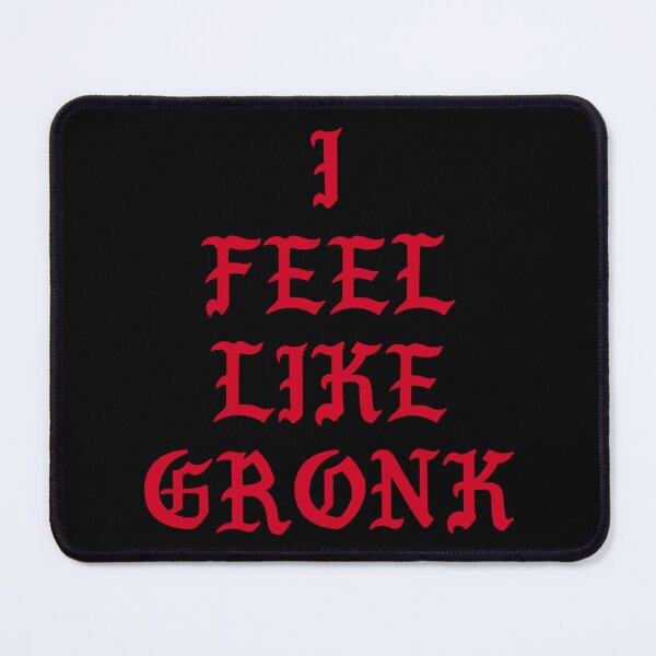 Item preview, I Feel Like Gronk Sticker designed and sold by ramonaaeqvenita.