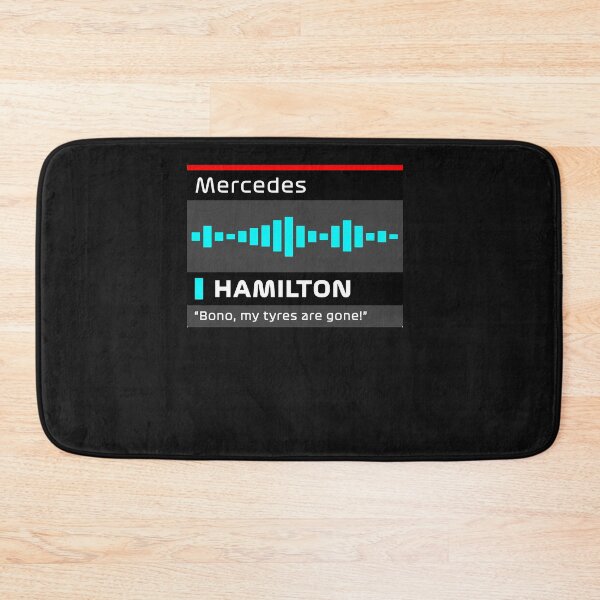 Item preview, MY TYRES ARE GONE - HAMILTON - TEAM RADIO designed and sold by RobertCombs12.