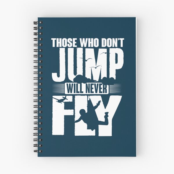 Item preview, Those who don_t jump will never fly   designed and sold by INVNCBLA.