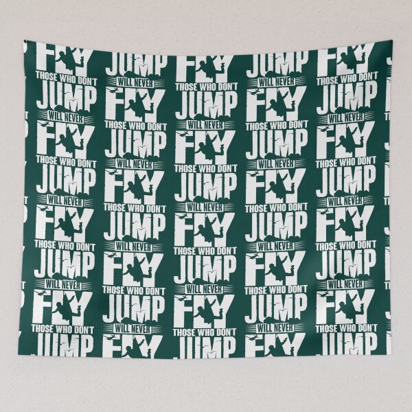 Item preview, Those who don_t jump will never fly   designed and sold by INVNCBLA.