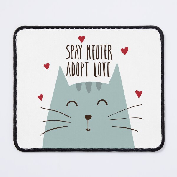 Item preview, Spay neuter adopt love designed and sold by kims-club.