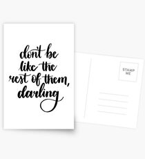 'Don't be Like the Rest of Them, Darling' Calligraphy Postcards