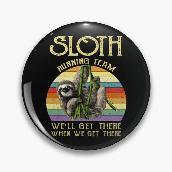 Item preview, Vintage Sloth Running Team We ll Get There Funny designed and sold by MeiChane.