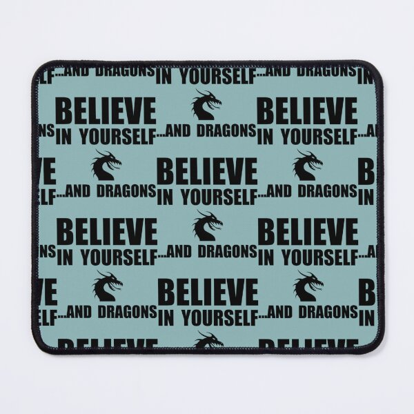 Item preview, Believe Yourself Dragon designed and sold by AntonioFrio.