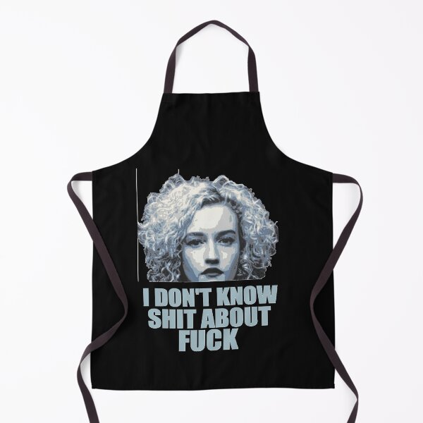 Item preview, i don't know shit about fuck, ozark, i dont know shit about fuck, ruth langmore, ruth langmore  designed and sold by TimCantrell1.