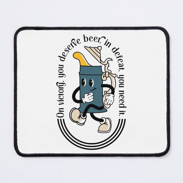 Item preview, On victory, you deserve beer, in defeat, you need it. designed and sold by Aleksandar Belić.