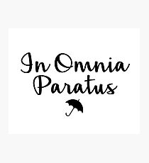 Gilmore Girls - In Omnia Paratus Photographic Print