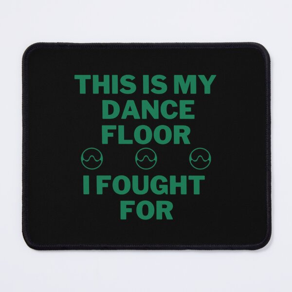 Item preview, Chromatica Ball,This is My Dance Floor I Fought For   designed and sold by Dorothyruss.