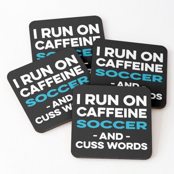 Item preview, I Run on Caffeine Soccer and Cuss Words designed and sold by TendyTees.