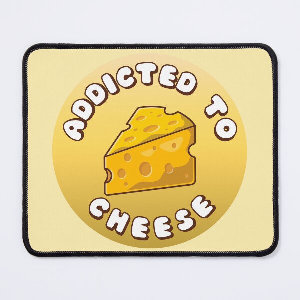 Item preview, Addicted To Cheese designed and sold by everything4eva.