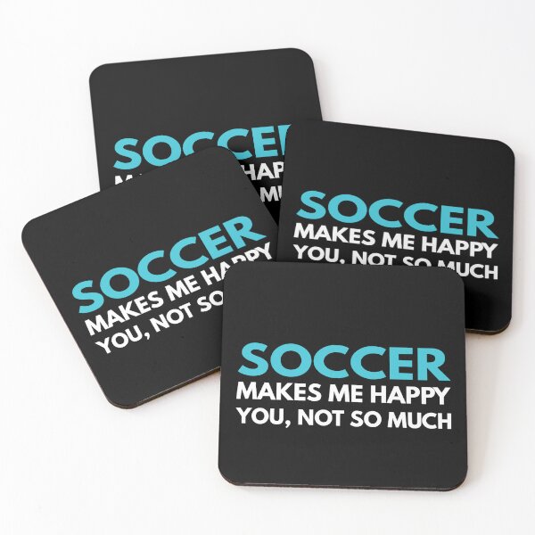 Item preview, Soccer Makes me Happy You Not So Much designed and sold by TendyTees.