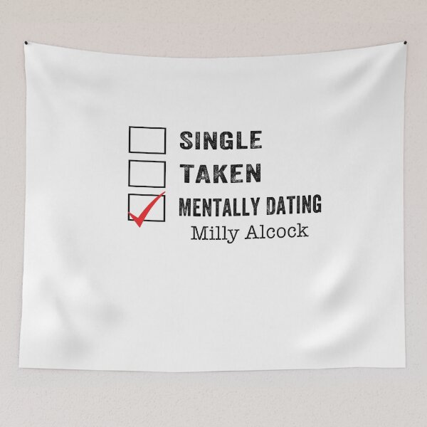 Item preview, Single taken mentally dating Milly Alcock designed and sold by ZEDSOU ⭐⭐⭐⭐⭐.